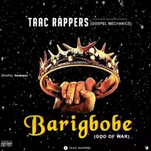 TAAC Rappers - Barigbobe